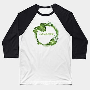 SEE YOU IN PARADISE Baseball T-Shirt